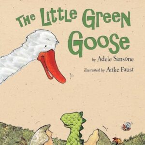 Cover of the book "The Little Green Goose" showing a white goose with a red beak looking down at a small green creature.