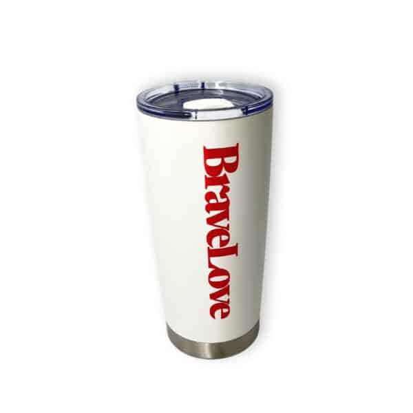 New logo 20 oz Drink Tumbler, featuring "BraveLove" in red vertical text on a white background, clear lid, and silver base.